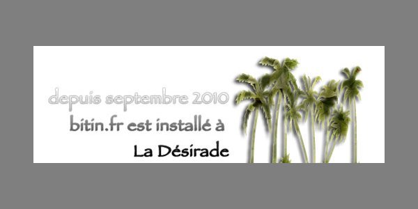 Image:Bitin.fr s'installe à La Désirade