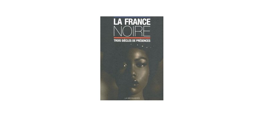 Image:La France noire : Trois siècles de présence