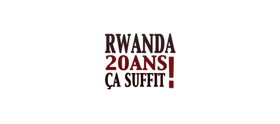 Image:Rwanda, 20 ans ça suffit !